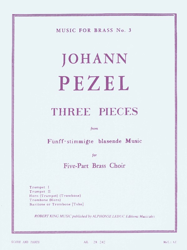 Johann Christoph Pezel: 3 Pieces (Quintet-Brass)