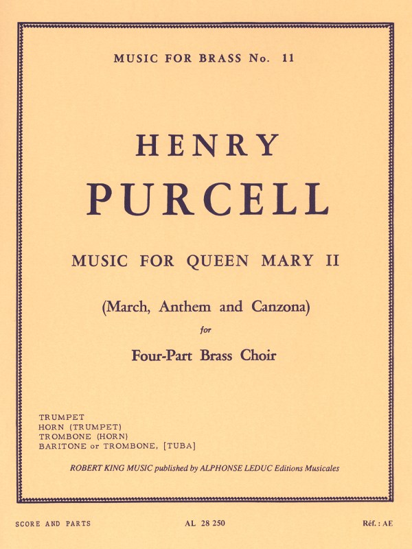 Henry Purcell: Music For Queen Mary II (Four-Part Brass Choir)