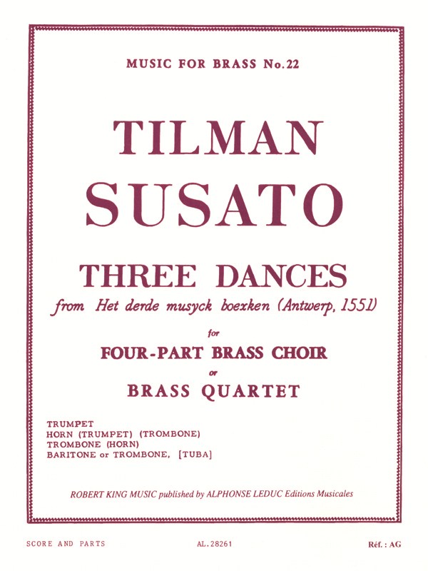 Tielman Susato: 3 Dances (Brass Quartet)