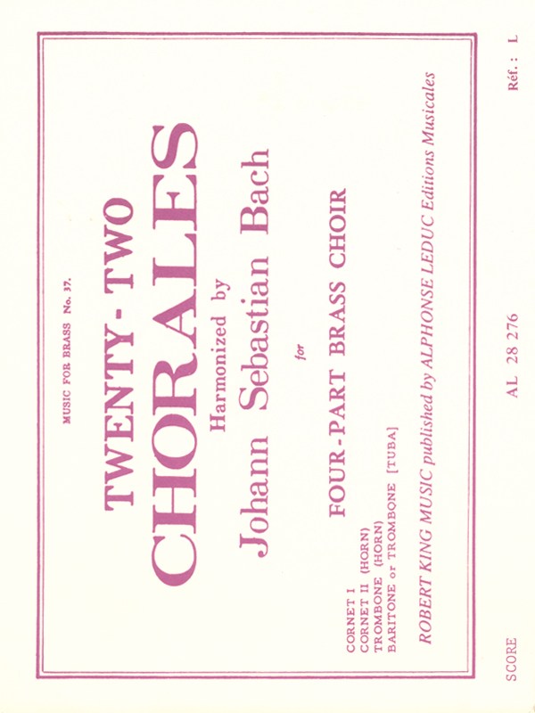Johann Sebastian Bach: 22 Chorals (Quartet-Brass)