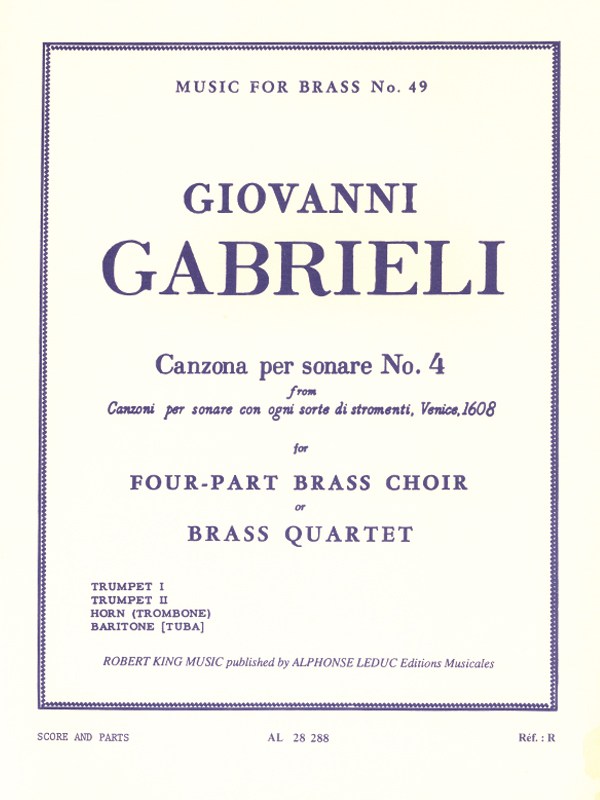 Giovanni Gabrieli: Canzona per Sonare No.4 (Quartet-Brass)
