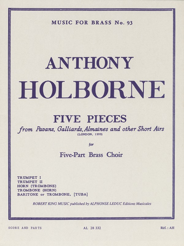 Anthony Holborne: 5 Pieces (Quintet-Brass)