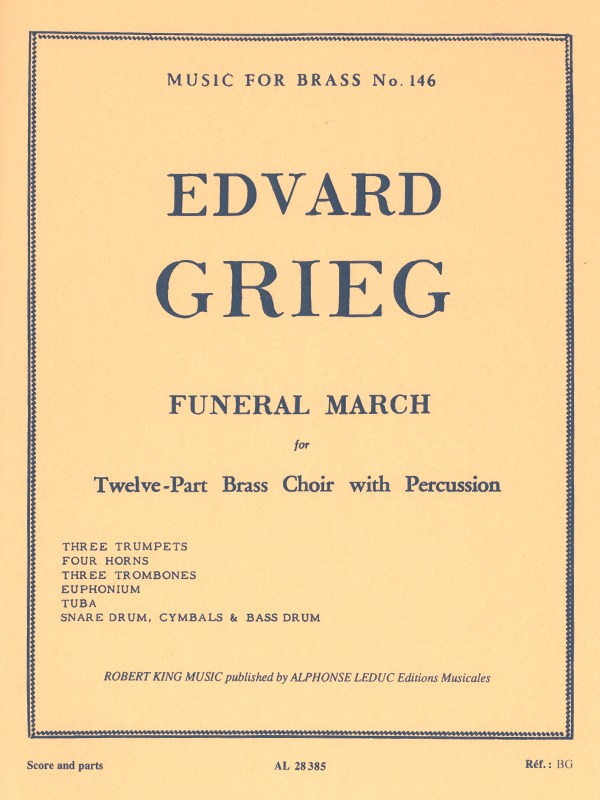 Edvard Hagerup Grieg: Funeral March (Ensemble-Brass 8 or more)
