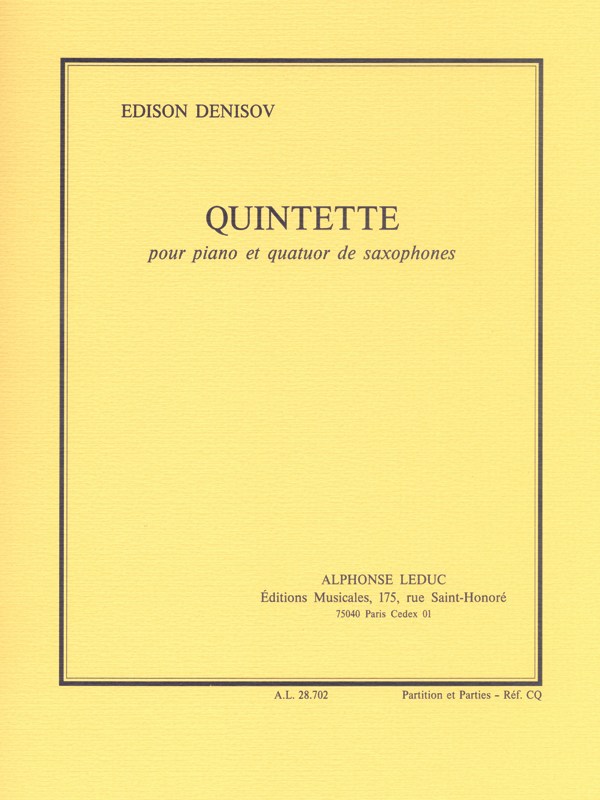 Edison Denisov: Quintette (Saxophones 4)
