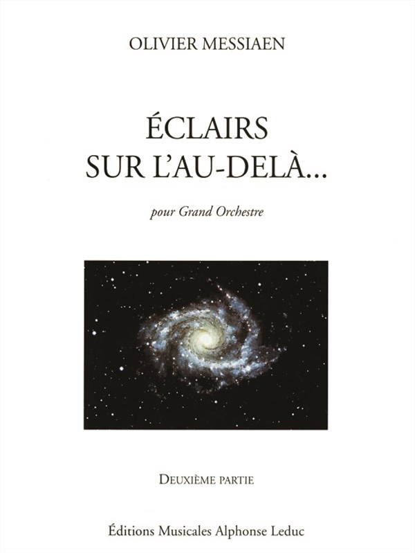 Olivier Messiaen: Eclairs sur l'Au-delà Vol.2 (Orchestra)