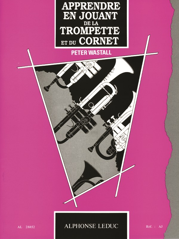 Peter Wastall: Learn As You Play Trumpet & Cornet (Trumpet/Cornet)