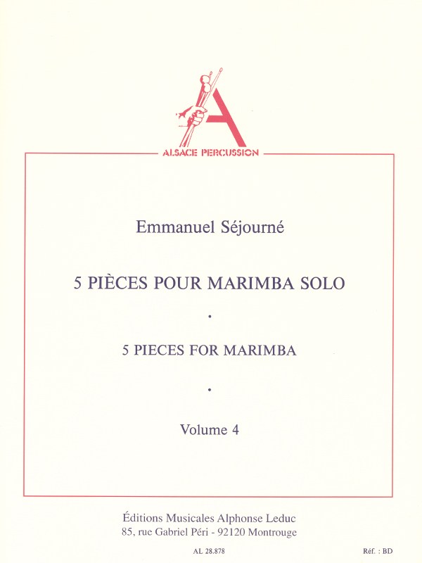 Emmanuel Séjourné: 5 Pieces for Marimba Solo Vol.4 (Percussion solo)