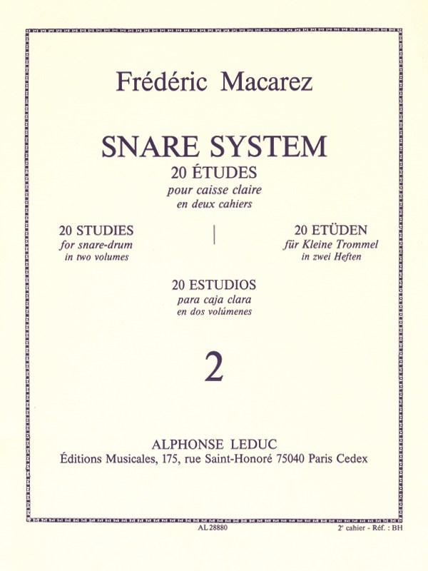 Frédéric Macarez: Snare System, 20 Studies for Snare Drum (Volume 2)