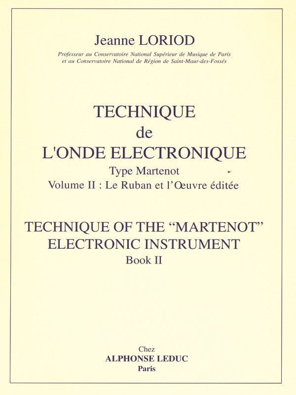 Jeanne Loriod: Technique de l'Onde électronique type Martenot Vol.2 (Ondes Martenot solo)