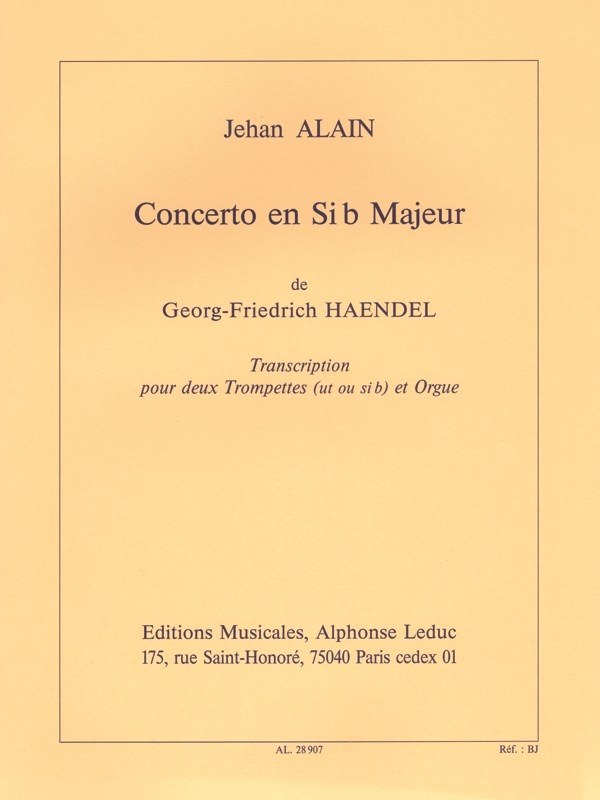 Georg Friedrich Handel: Concerto Op.4, No.2 in B flat major (Trumpets 2 & Organ)