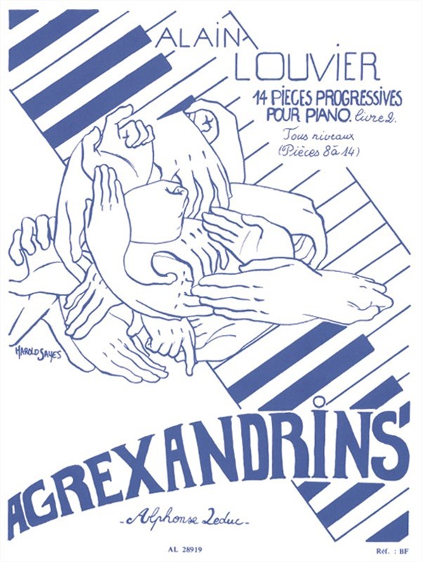 Alain Louvier: Agrexandrins Vol.2: No.8 - No.14 (Piano solo)