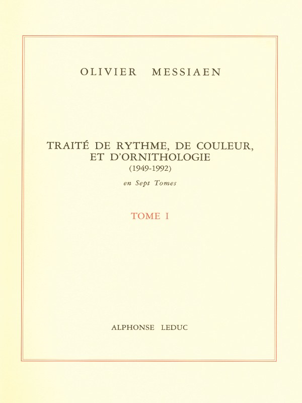 Olivier Messiaen: Traité de Rythme, de Couleur, et d'Ornithologie Vol.2 (Book)