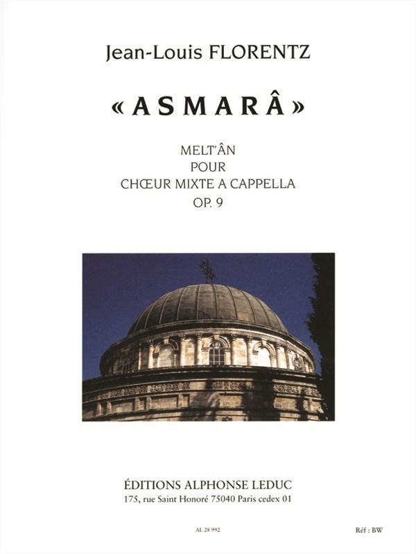 Jean-Louis Florentz: Asmara Op.9 (Choral-Mixed a cappella)