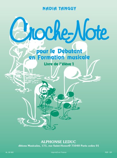 Nadia Tanguy: Croche-Note - Livre de l'Elève Vol.1 (Miscellaneous)