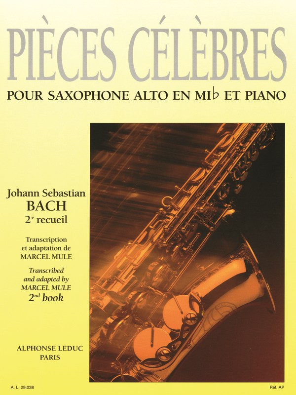 Johann Sebastian Bach: Pièces célèbres Vol.2 (Saxophone-Alto & Piano)
