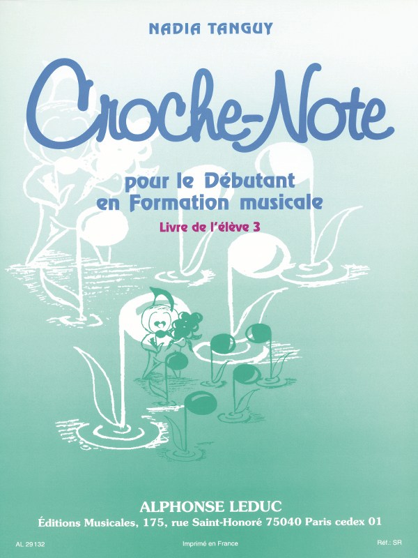 Nadia Tanguy: Croche-Note - Livre de l'Elève Vol.3 (Miscellaneous)