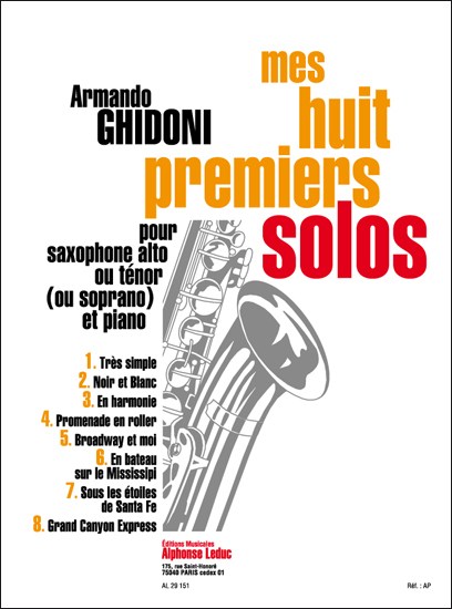 Armando Ghidoni: Mes Huit premiers Solos (Saxophone-Alto & Piano)