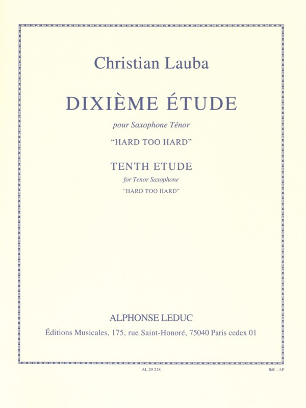Tenth Etude Hard Too Hard Tenor Sax