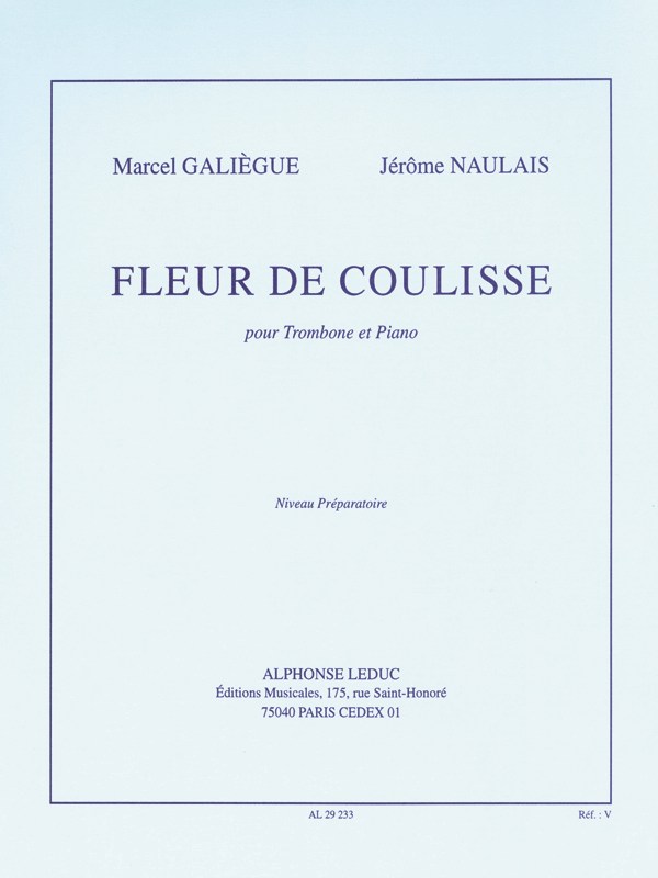 Marcel & Jérôme Galiègue M.& Naulais J.: Fleur de Coulisse (Trombone & Piano)