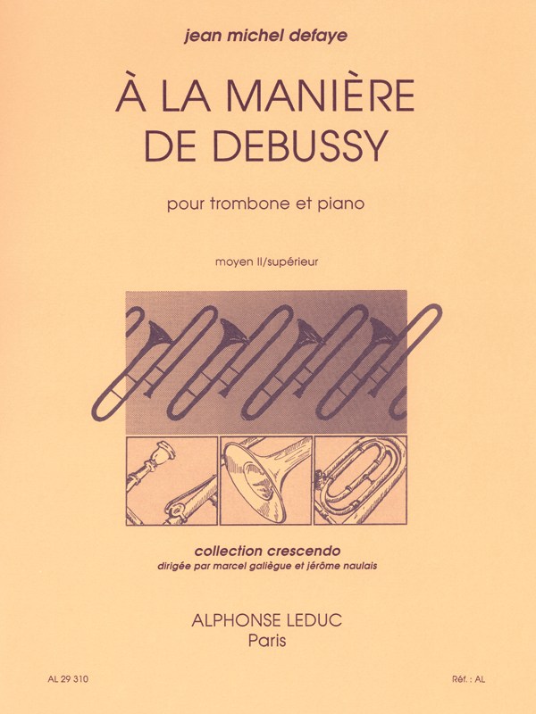 Jean Michel Defaye: A la Manière de Debussy (Trombone & Piano)
