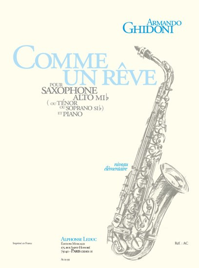 Armando Ghidoni: Comme un Rêve (Saxophone-Alto & Piano)
