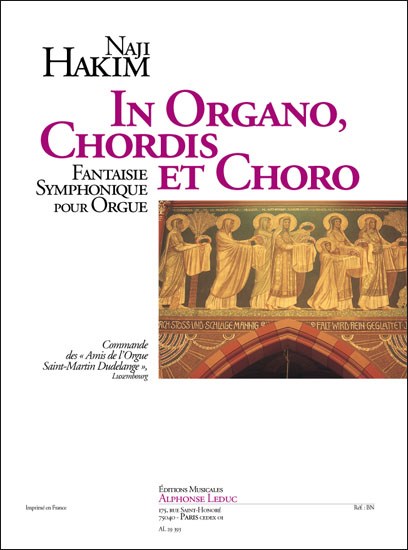 Naji Hakim: In Organo, Chordis et Choro (Organ)