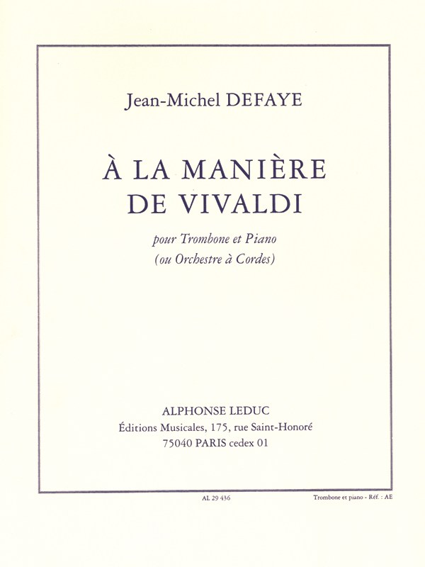 Jean Michel Defaye: A la Manière de Vivaldi (Trombone & Piano)