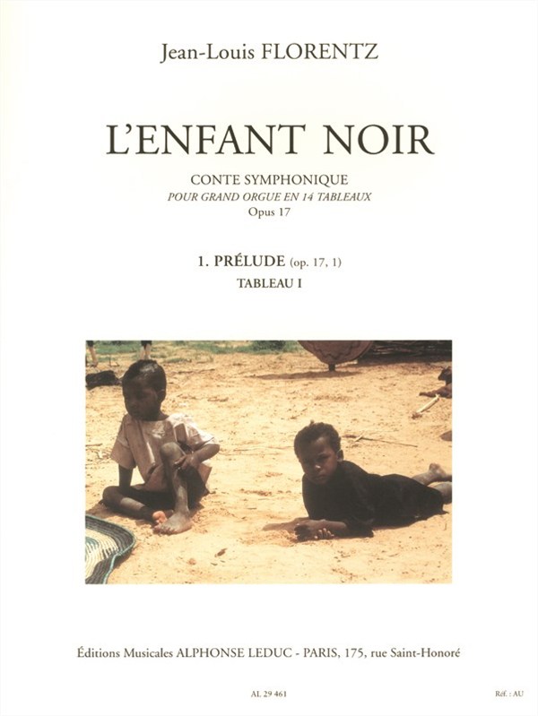 Jean-Louis Florentz: L'Enfant noir Op.17, Tableau 1: Prélude (Organ)