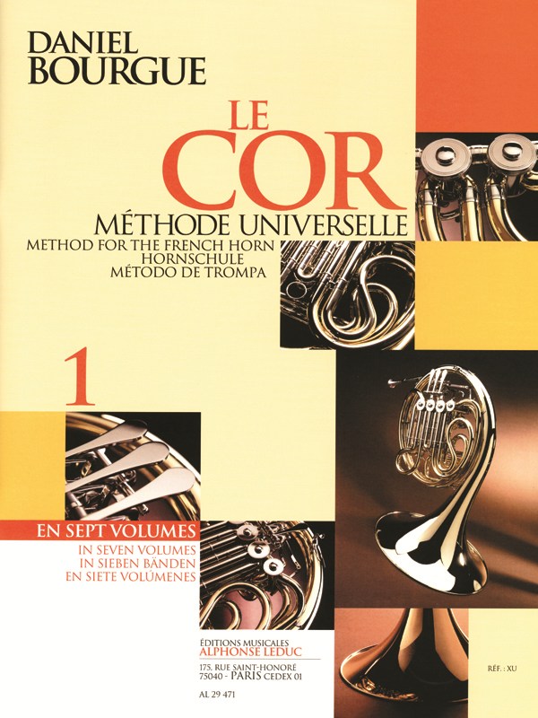 Daniel Bourgue: Le Cor, Méthode universelle Vol.1 (Horn solo)