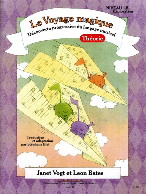 Bates: Le voyage magique (traduction et adaptation par Stéphane Blet) niveau 2b – explorateur / théorie