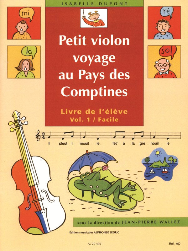 Wallez J.P.& Dupont I.: Petit Violon voyage Vol.1 (Violin solo)
