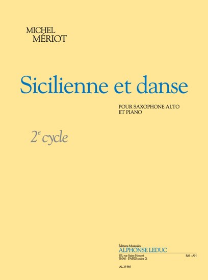 Michel Mériot: Sicilienne et Danse (alto) (Saxophone-Alto & Piano)