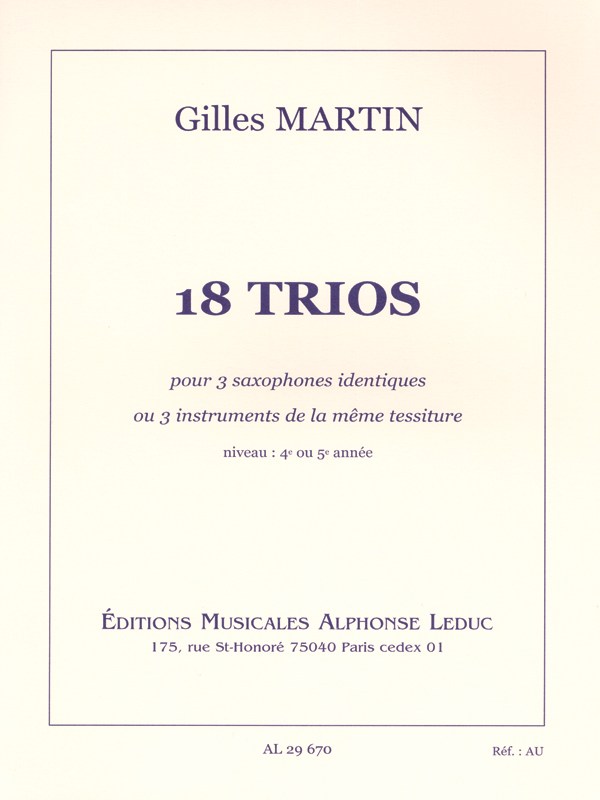 Gilles Martin: 18 Trios pour Instruments identiques (Flutes 3)