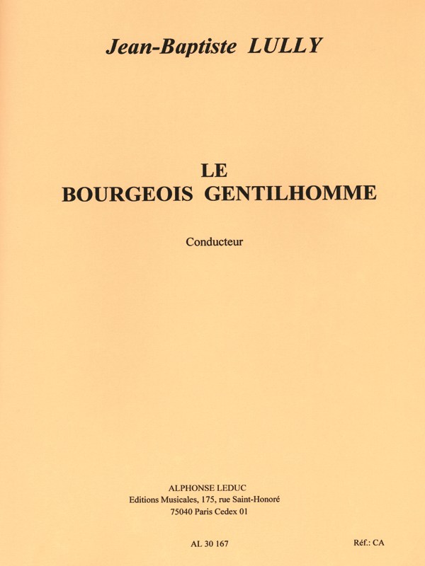 Lully Jean Weckerlin Bourgeois Gentilhomme Choir & Orchestra Score