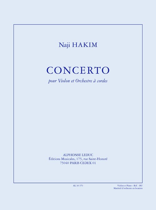 Hakim: Concerto pour violon et orchestre à cordes (35') réduction pour violon et piano