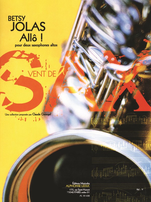 Jolas Betsy Allo! (Georgel) 2 Alto Saxophones Book