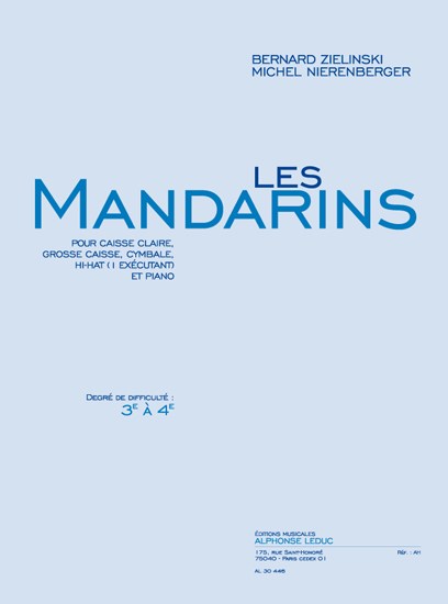 Nierenberger: Les mandarins (cycle 1 : degré 3 à 4) (3'50'') pour caisse claire, grosse caisse, cymbale, hi-hat (1 exéc.) et piano