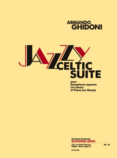 Ghidoni: Jazzy celtic suite (13') pour saxophone soprano (ou ténor) et piano (ou harpe)