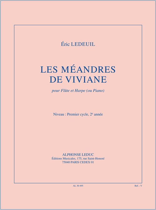 Ledeuil: Les méandres de Viviane (3') (cycle 1, 2e année) pour flûte et harpe (ou piano)