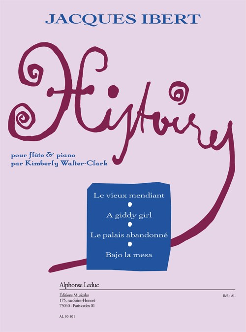 Ibert: Histoires... arrangement de K. Walter-Clark, pour flûte et piano