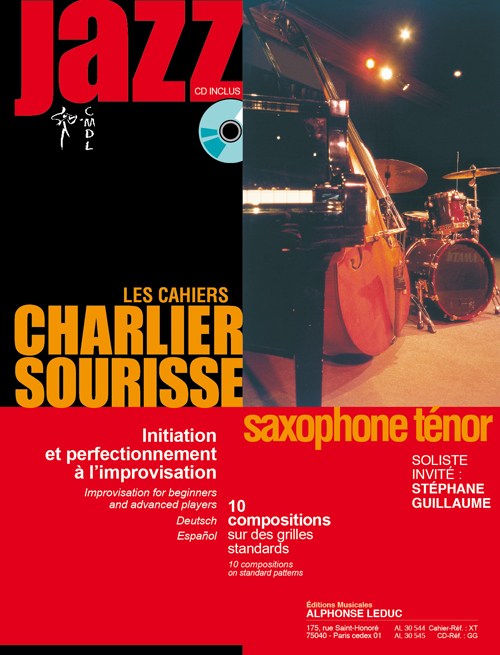 Charlier: Les cahiers Charlier/Sourisse - jazz (livre avec cd) pour saxophone tenor, initiation et perfectionnement à l'improvisation (texte fr/ang/