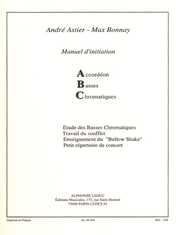 André Astier/Max Bonnay: Manuel D'Initiation - ABC (Accordion)