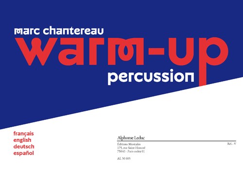 Chantereau: Warm-up pour percussion (texte français, anglais, allemand et espagnol)
