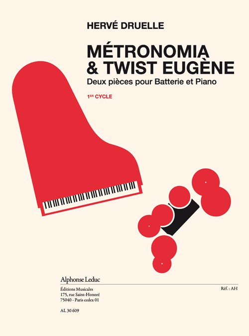 Druelle: Métronomia & twist Eugène (cycle 1) (1'50''/1'40'') 2 pièces pour batterie et piano