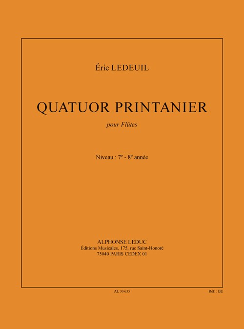 Ledeuil: Quatuor printanier (7-8e année) (9') pour 4 flûtes (partition et parties)