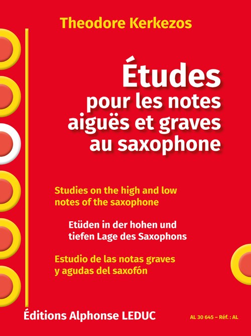 Theodore Kerkezos: Études Pour Les Notes Aiguës Et Graves Au Saxophone