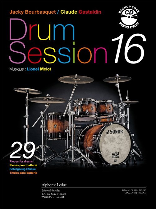 Bourbasquet: Drum session 16 29 pièces pour batterie (livre+cd) - le livre