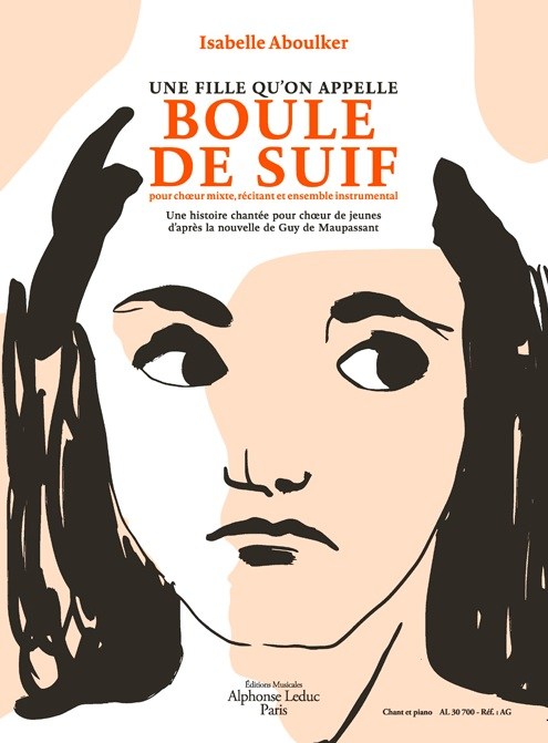 Isabelle Aboulker: Une Fille Qu'on Appelle Boule De Suif