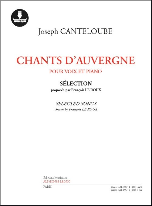 Joseph Canteloube: Chants D’Auvergne (Selected By F. Le Roux) (Book/Online Audio)