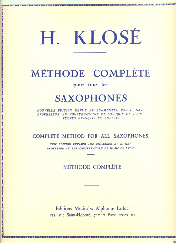 Hyacinthe E. Klosé: Méthode pour tous les Saxophones Vol.1 (Saxophone solo)